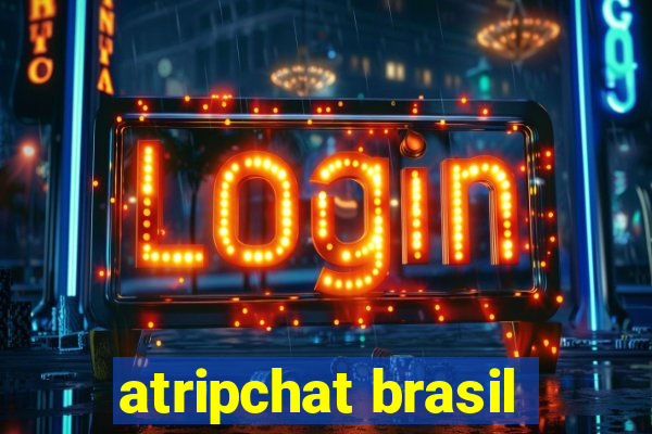 atripchat brasil